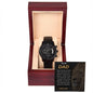 to my dad- my protector- Black Chronograph Watch