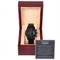 To an incredible father- I can't do this without you- black chronograph watch