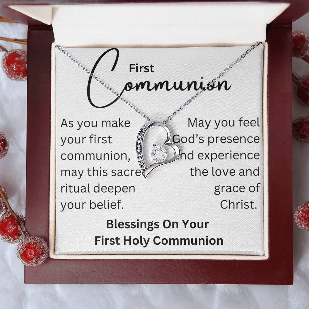 To my girl- blessings on your communion- Forever love necklace