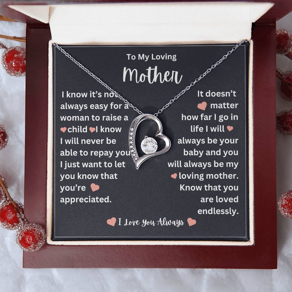 to my mother- you are loved endlessly- forever love necklace