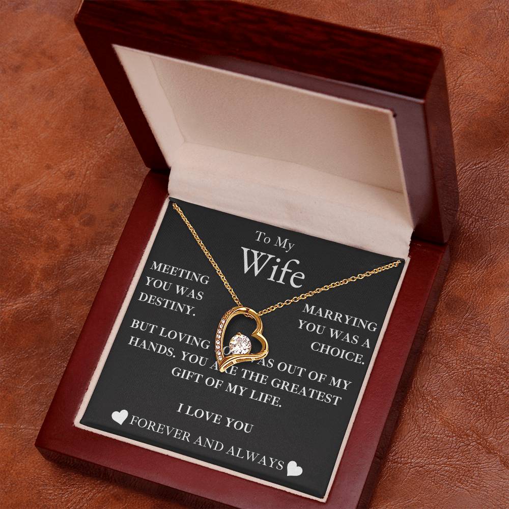 to my wife- MY GREATEST GIFT- forever love necklace