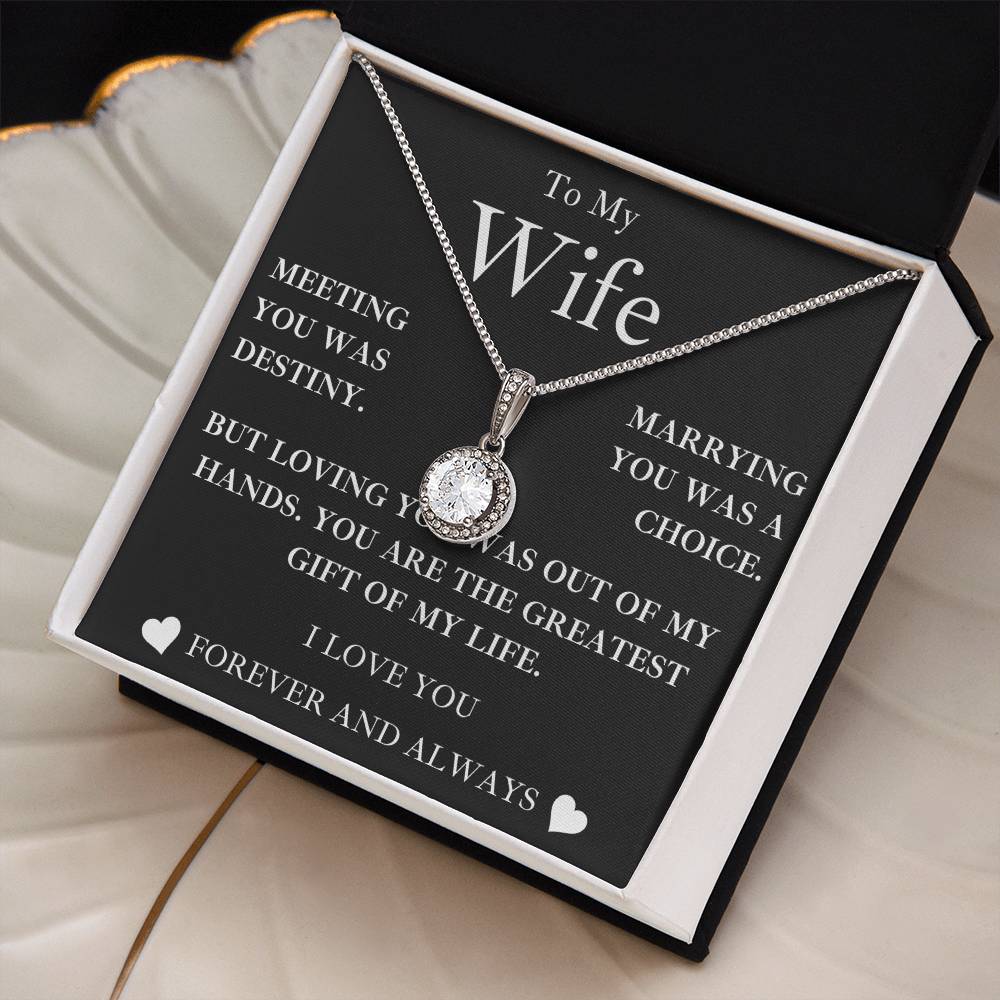 to my wife- MY GREATEST GIFT- eternal hope necklace