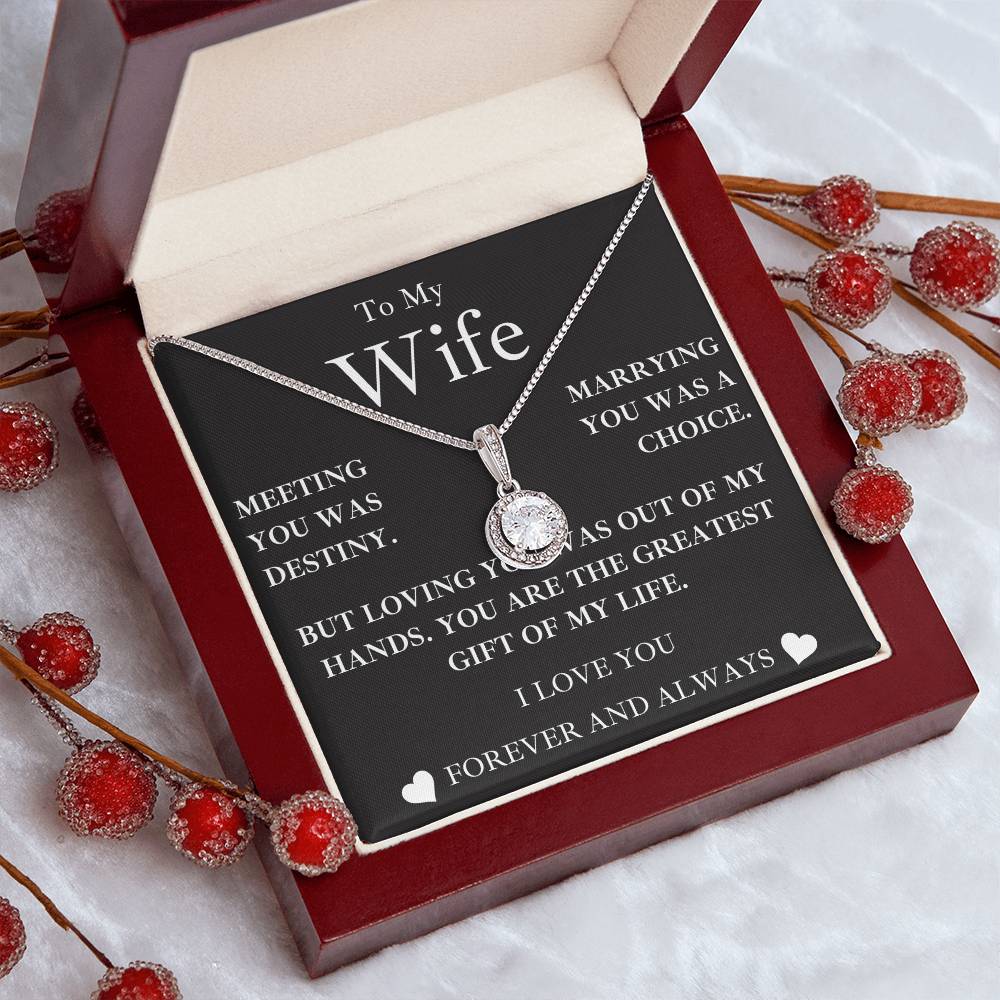 to my wife- MY GREATEST GIFT- eternal hope necklace