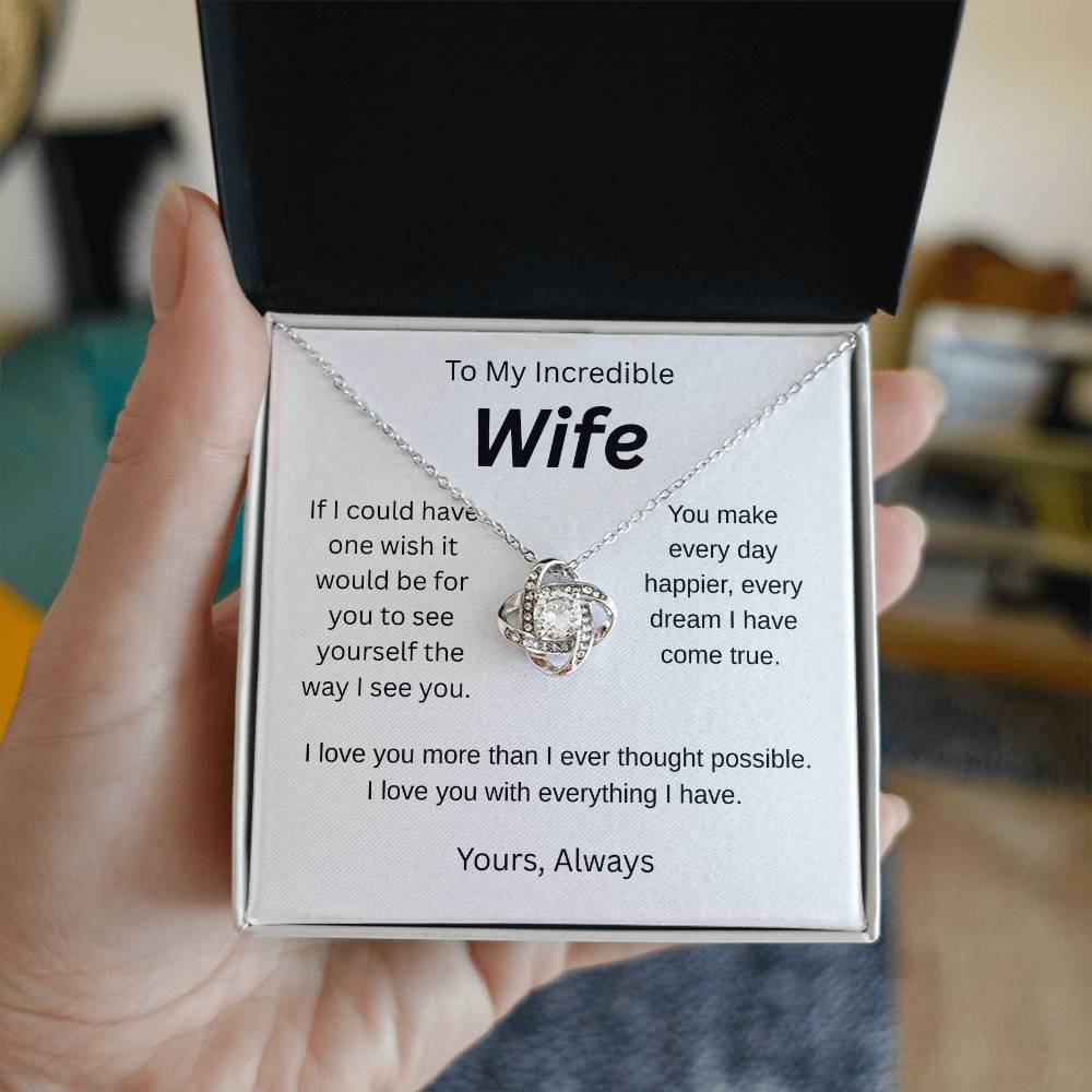 My wish for you-to my wife- love knot necklace
