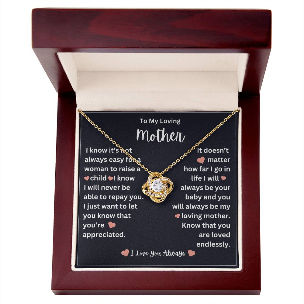 to my mother- you are loved endlessly- love knot necklace