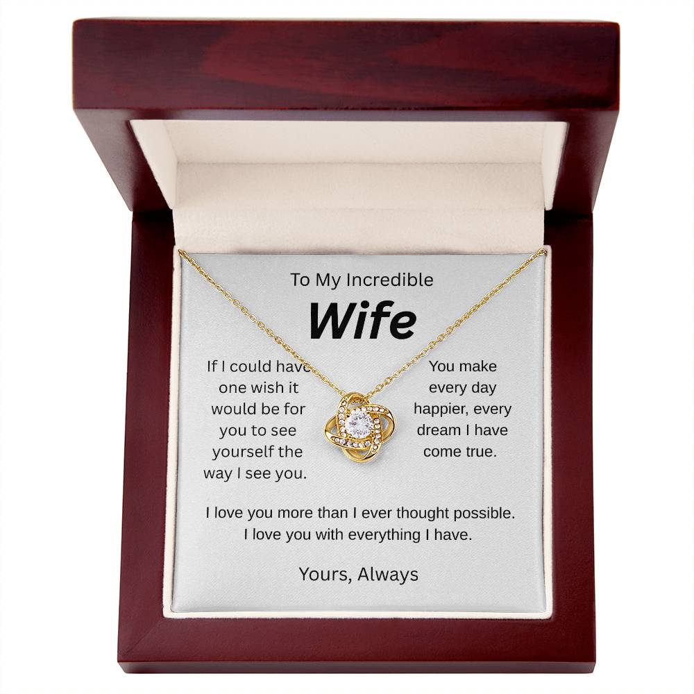 My wish for you-to my wife- love knot necklace