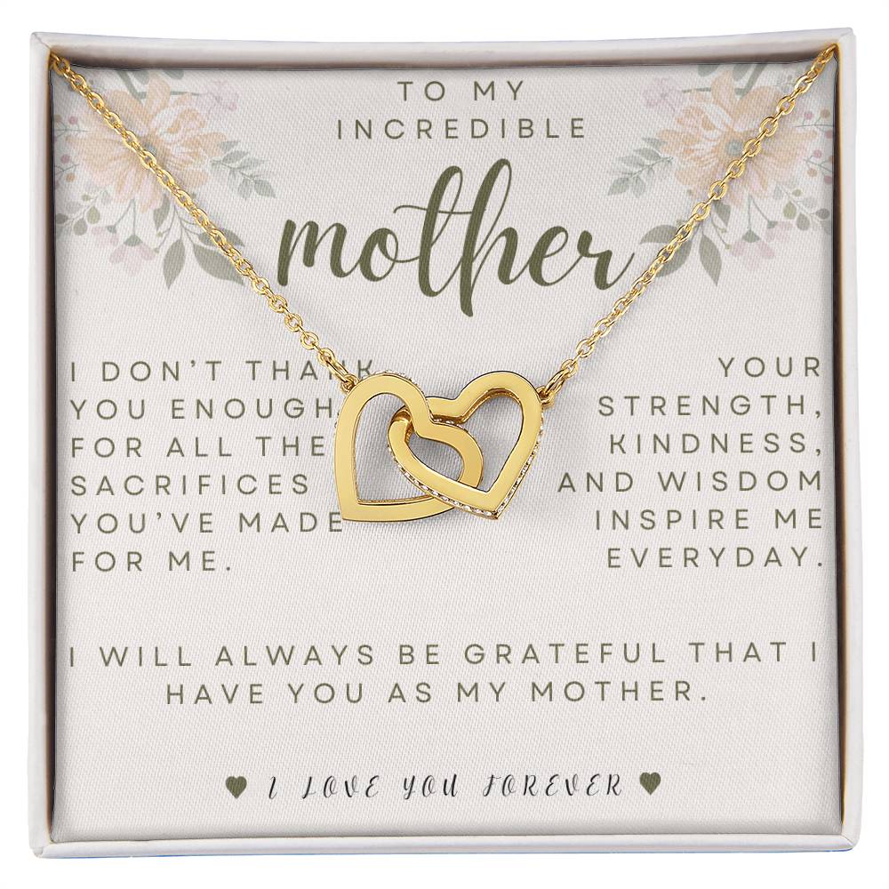 To My Mother- I Don't Thank You Enough- Interlocking Hearts Necklace