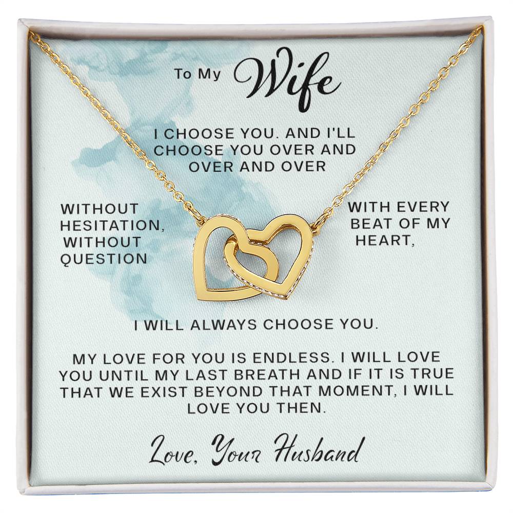 To My Wife- Every Beat Of My Heart- Interlocking Hearts Necklace