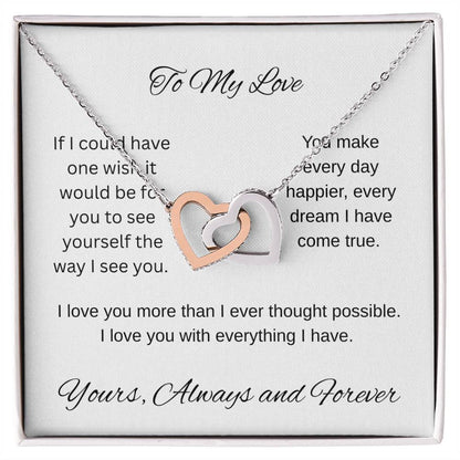 My one wish- To my wife/ girlfriend- interlocking Hearts necklace