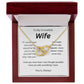 My wish for you-to my wife- interlocking hearts necklace