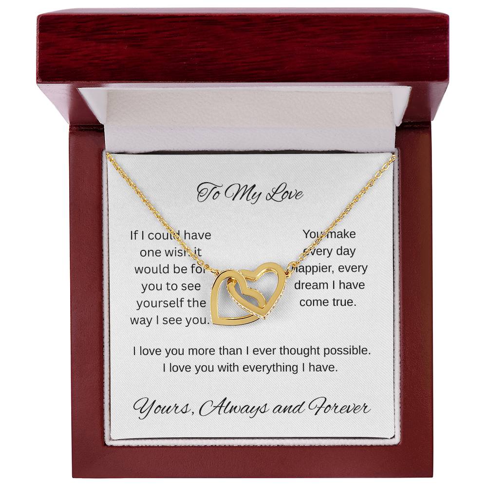 My one wish- To my wife/ girlfriend- interlocking Hearts necklace