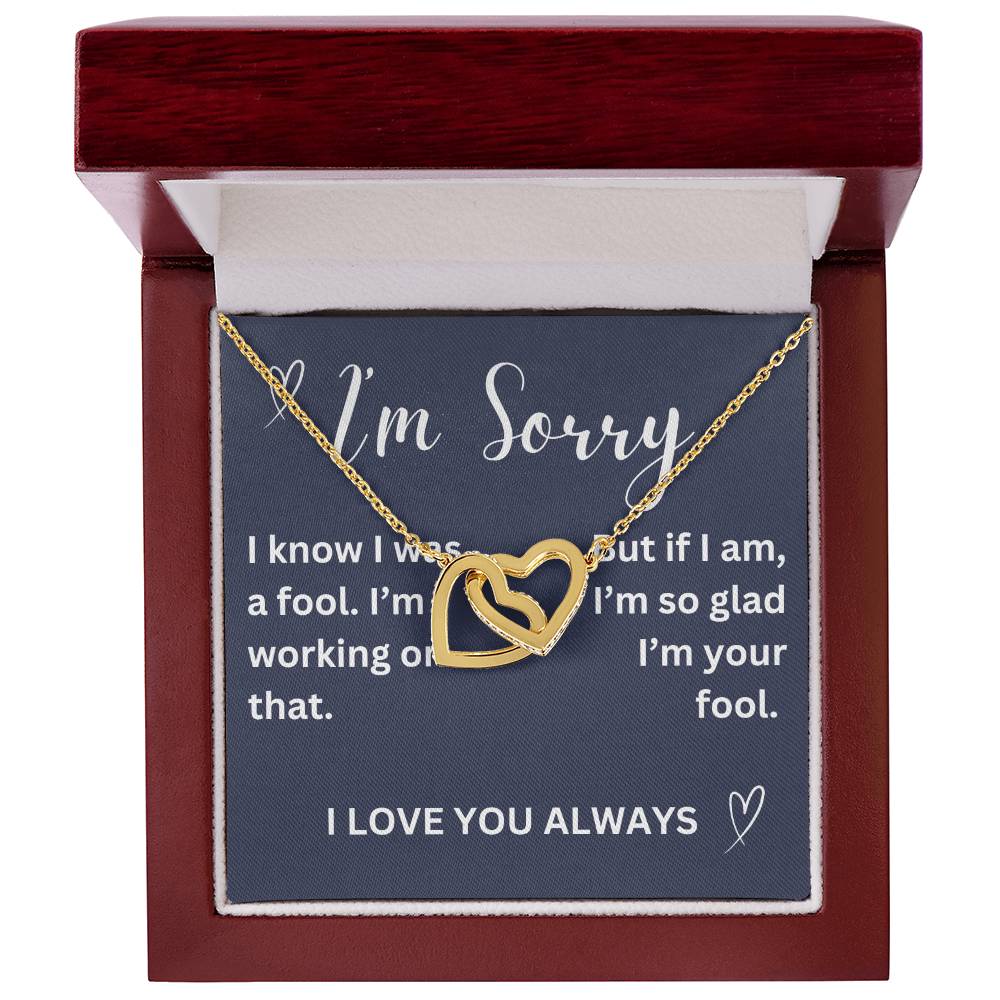 To my girl- I was a fool- interlocking hearts necklace