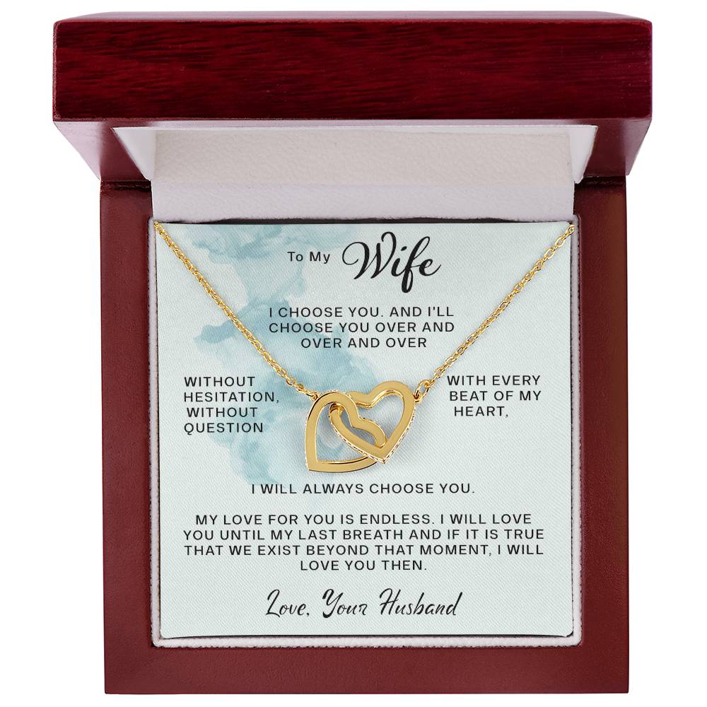 To My Wife- Every Beat Of My Heart- Interlocking Hearts Necklace