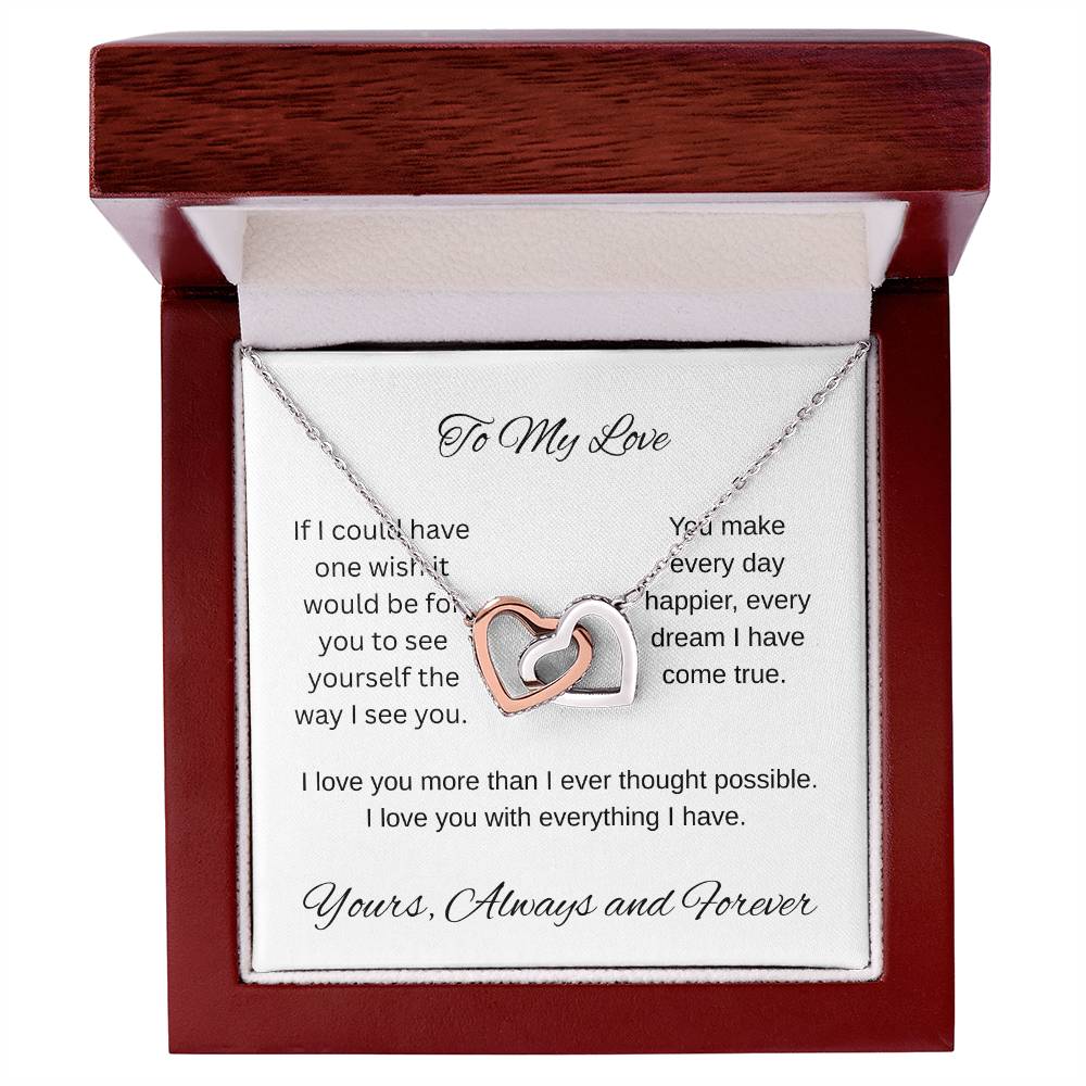 My one wish- To my wife/ girlfriend- interlocking Hearts necklace