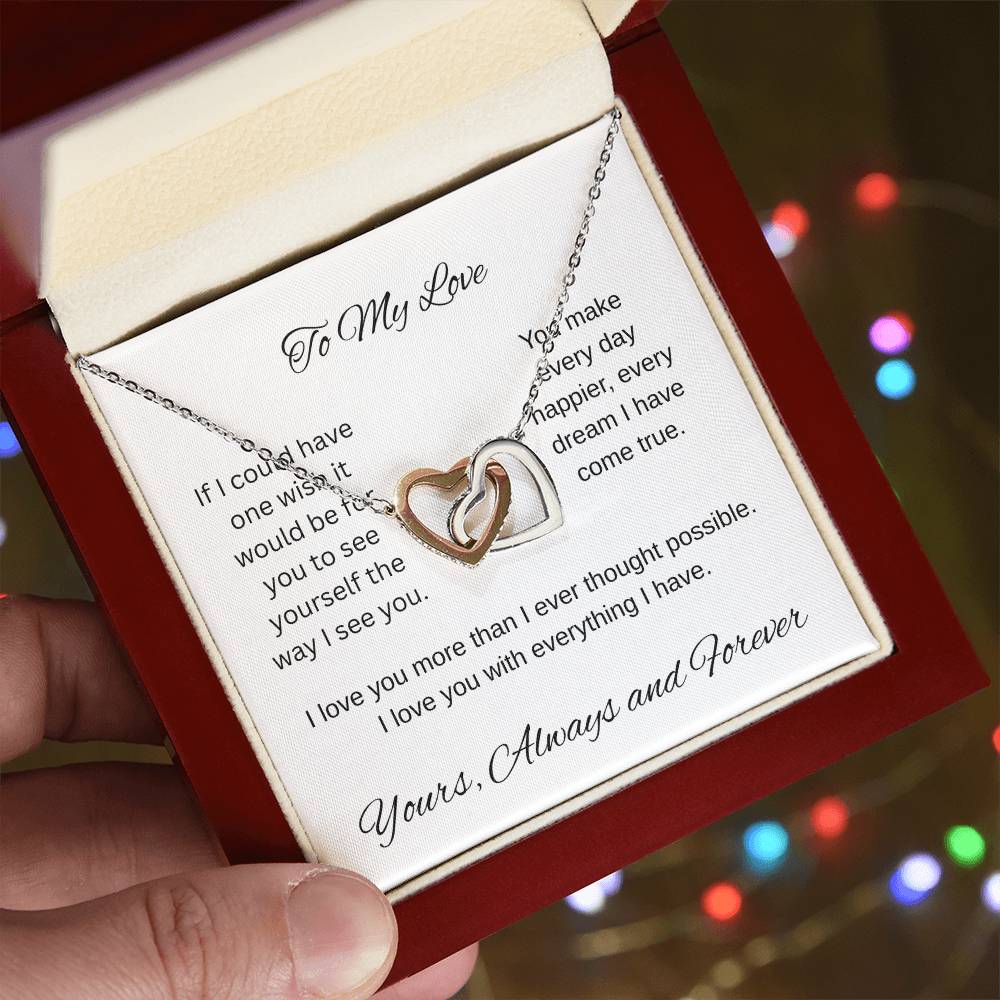 My one wish- To my wife/ girlfriend- interlocking Hearts necklace