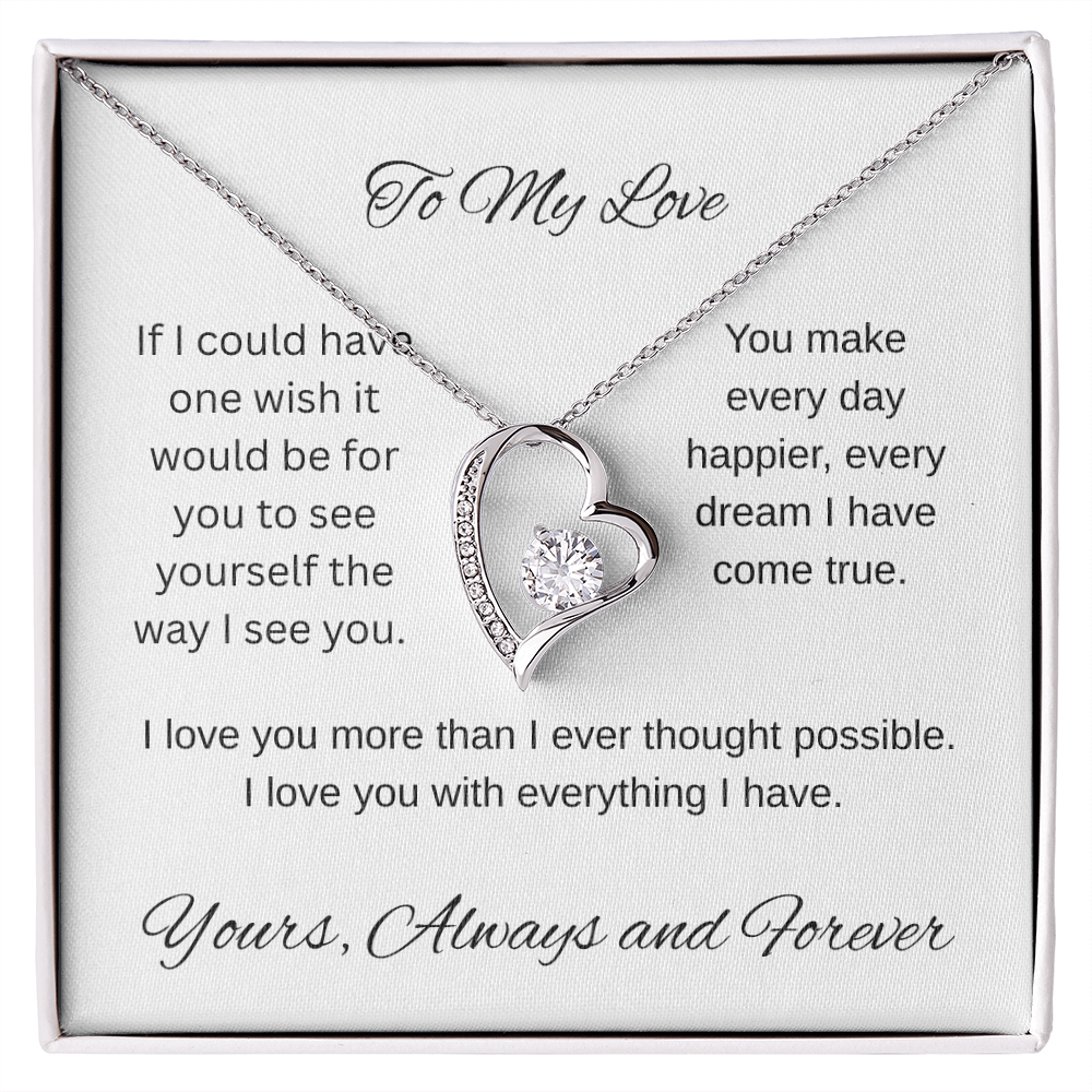 My one wish- To my wife/ girlfriend- forever love necklace