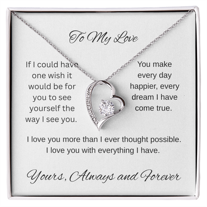 My one wish- To my wife/ girlfriend- forever love necklace