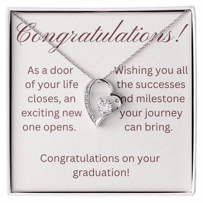 on your graduation- as one door closes-forever love necklace