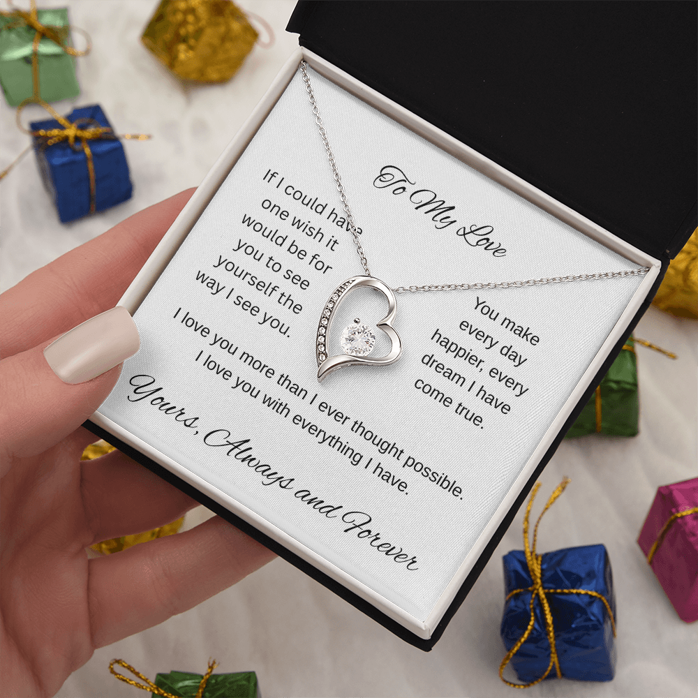 My one wish- To my wife/ girlfriend- forever love necklace