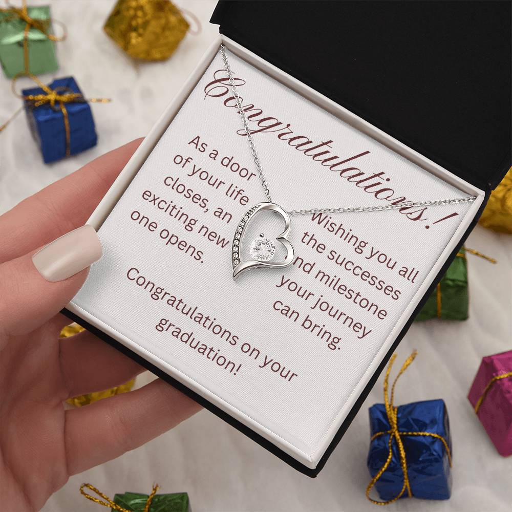 on your graduation- as one door closes-forever love necklace