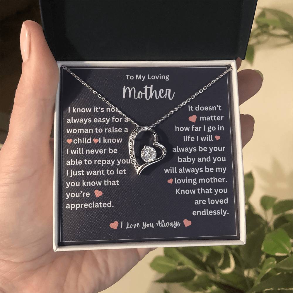 to my mother- you are loved endlessly- forever love necklace