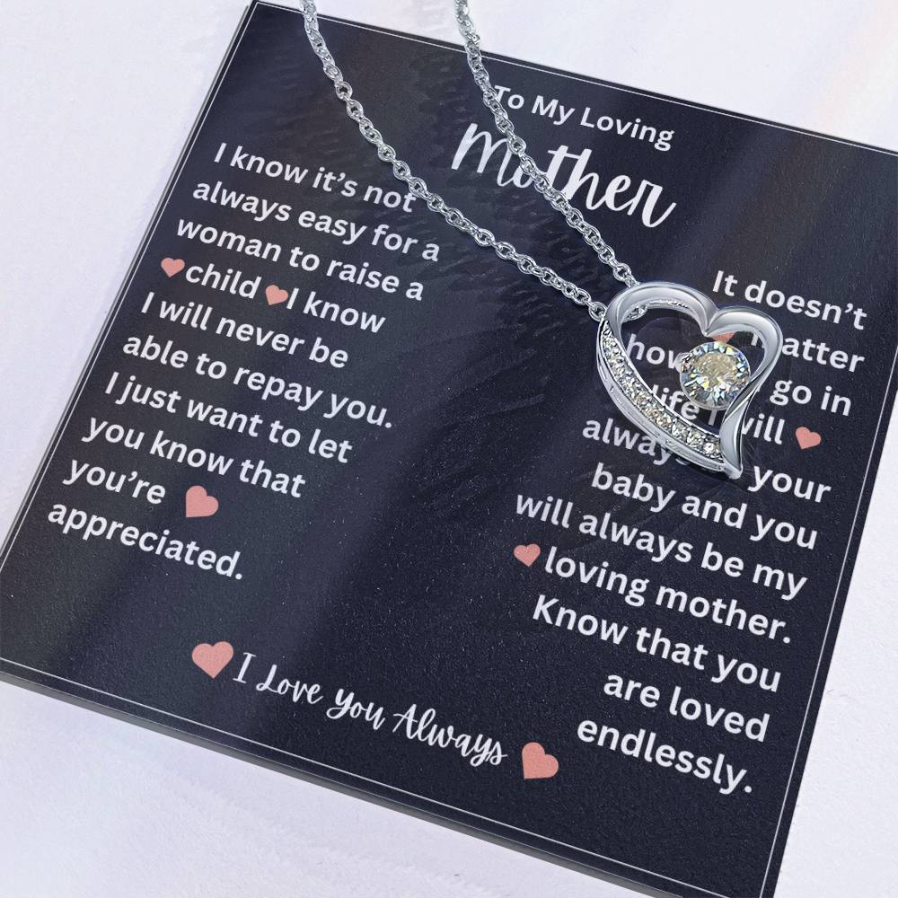 to my mother- you are loved endlessly- forever love necklace