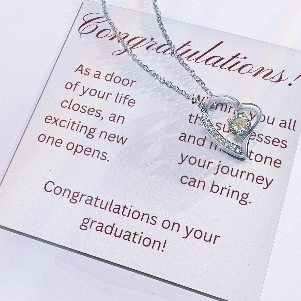 on your graduation- as one door closes-forever love necklace