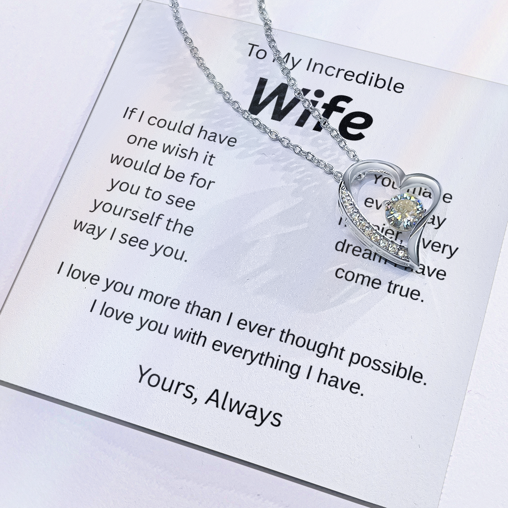 My wish for you-to my wife- forever love necklace