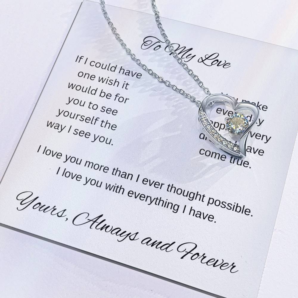 My one wish- To my wife/ girlfriend- forever love necklace