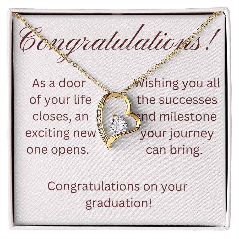 on your graduation- as one door closes-forever love necklace