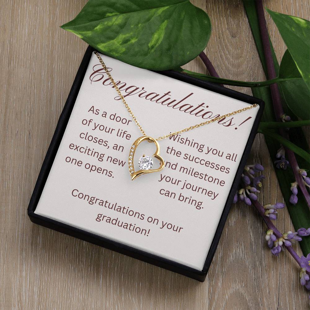 on your graduation- as one door closes-forever love necklace