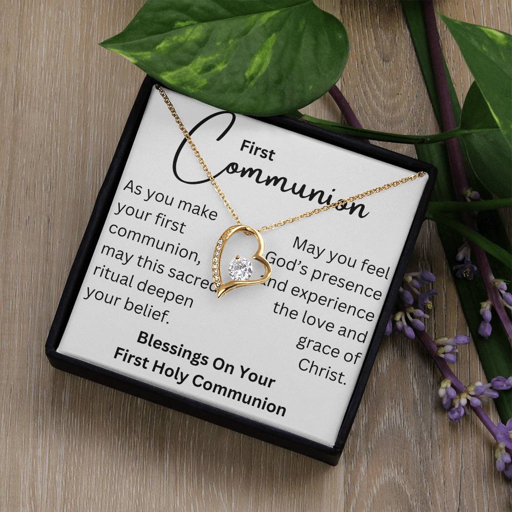 To my girl- blessings on your communion- Forever love necklace