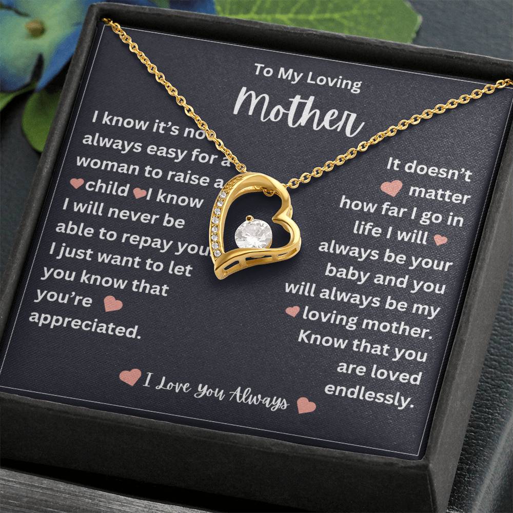 to my mother- you are loved endlessly- forever love necklace