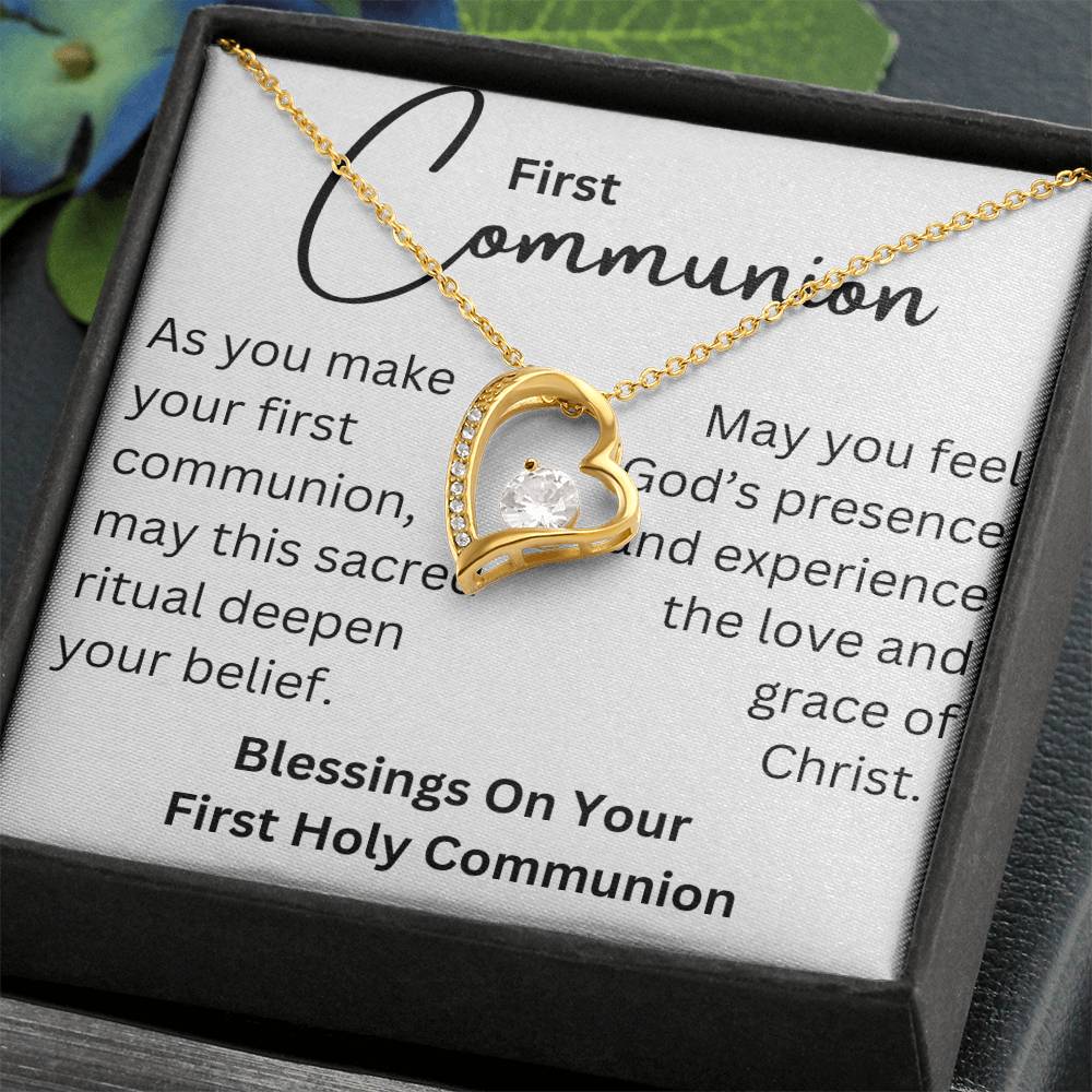 To my girl- blessings on your communion- Forever love necklace