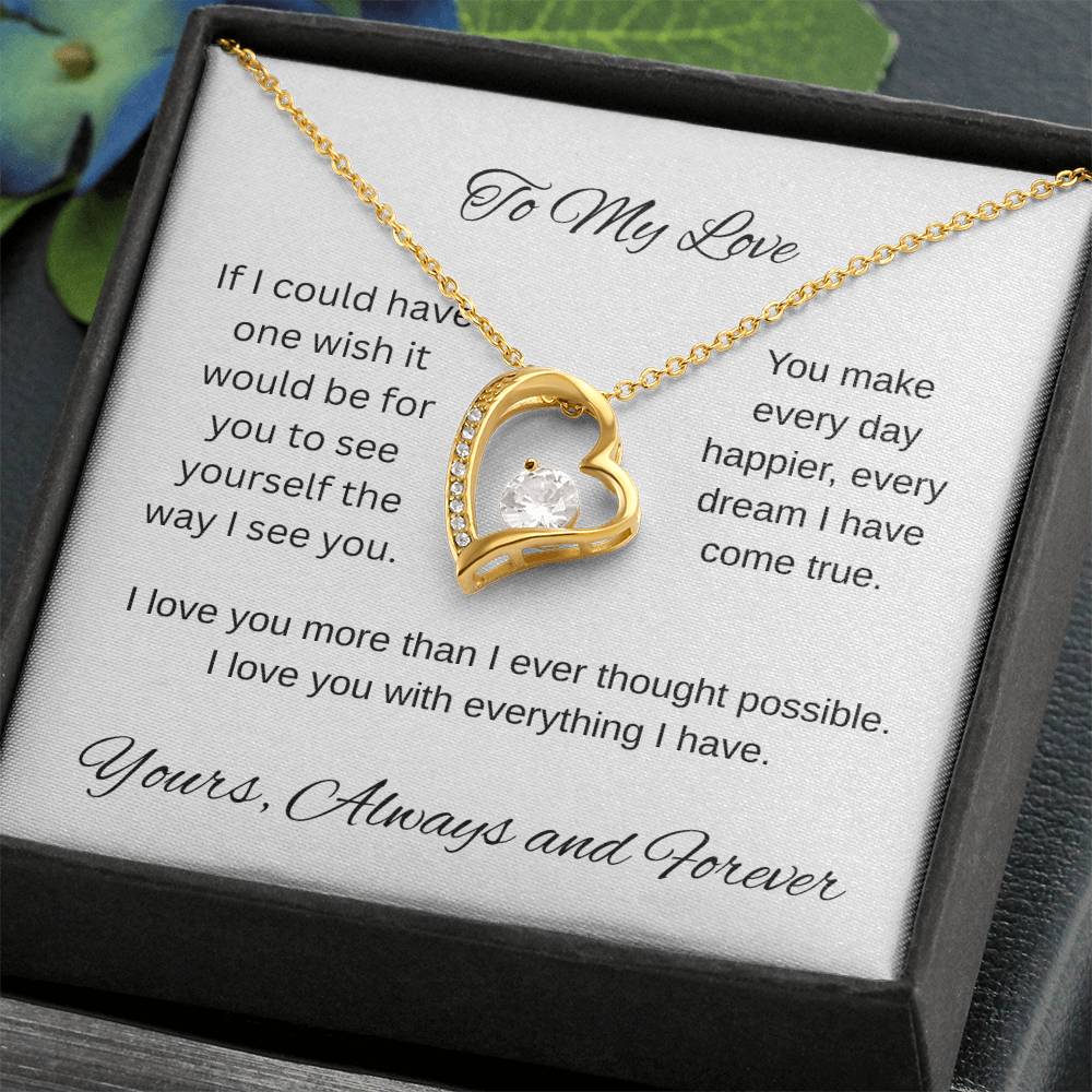 My one wish- To my wife/ girlfriend- forever love necklace
